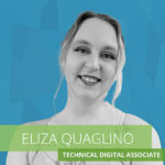 Search Influence's newest Technical Digital Associate - Eliza Quaglino