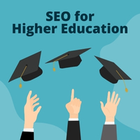 Search Influence's higher education marketing graphic for a blog titled: 'SEO for Higher Education Institutions: Invest Now or Pay Later'