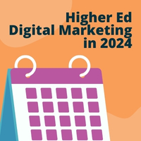 Search Influence's higher education marketing graphic for a blog titled: 'Higher Ed Digital Marketing - Your Key to Growth in 2024'